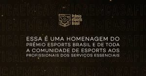 Prêmio-eSports-Brasil-reúne-nomes-de-peso-em-agradecimento-aos-trabalhadores-dos-serviços-essenciais